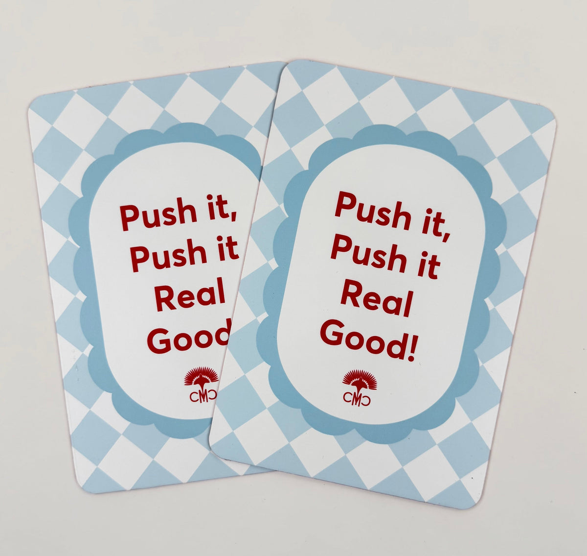 Charleston Mahjong Club shufflers, Push It Real Good
